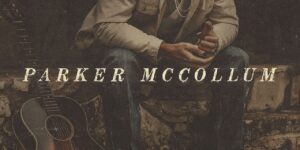 Parker McCollum lanza el álbum acústico ‘Live From Sound City’