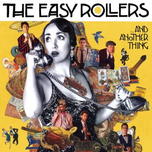 Revisión de CD: The Easy Rollers y otra cosa