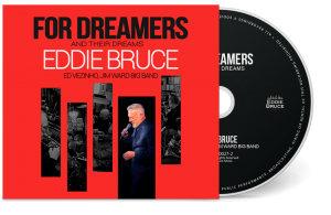 Reseña del CD: Eddie Bruce, Para los soñadores y sus sueños