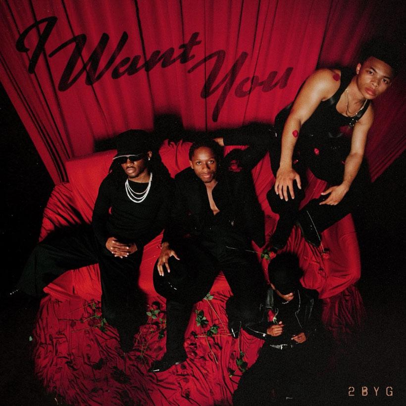 2BYG I Want You