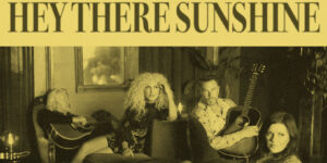 Little Big Town lanza nueva canción ‘Hey There Sunshine’