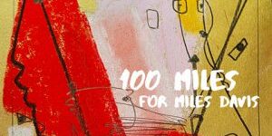Reseña del CD: Jason Miles, 100 millas para Miles Davis