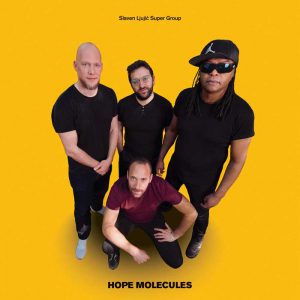Reseña del CD: Slaven Ljujic Super Group, Hope Molecules