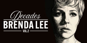 ‘Décadas vol.’ de Brenda Lee. 2′ trae cuatro nuevos álbumes a la transmisión por primera vez