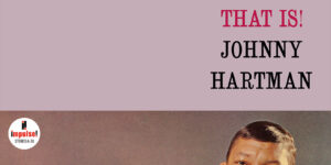 ‘¡La voz que es!’ De Johnny Hartman Se une a la serie de vinilos Acoustic Sounds
