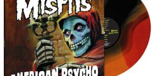 ‘American Psycho’ de Misfits se lanzará en vinilo especial de tres colores