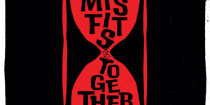 Dan Smith y Ralph Pelleymounter anuncian ‘Misfits Together’