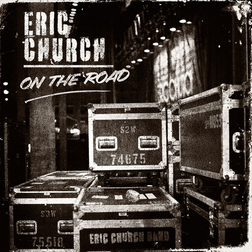 Eric Church On The Road
