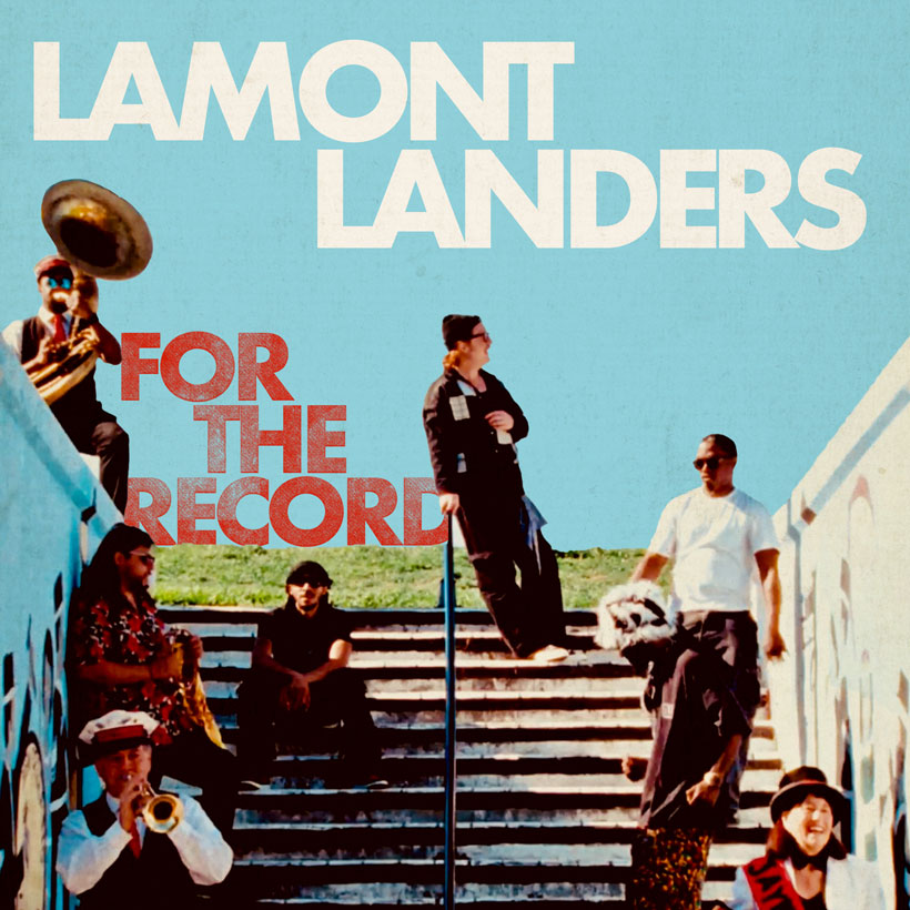 Lamont Landers For The Record
