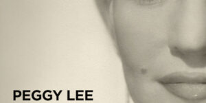 Peggy Lee comparte tema inédito ‘Since You Have Gone’