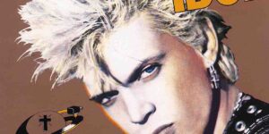 Billy Idol presenta el video perdido de ‘Sweet Sixteen’