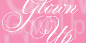 Escuche ‘Glown Up’ de GIRLSET y Kylie Cantrall