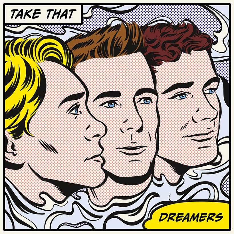 Take That Dreamers